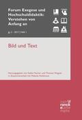 Wagner / Fischer / Köhlmoos |  Bild und Text Jg. 2 -2017 | Heft 1 | Buch |  Sack Fachmedien