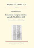 Wunderli |  Les quatre évangiles occitans dans le Ms. BN fr. 6261 | Buch |  Sack Fachmedien