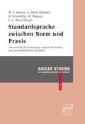 Davies / Häcki Buhofer / Schmidlin |  Standardsprache zwischen Norm und Praxis | Buch |  Sack Fachmedien