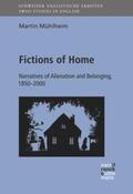 Mühlheim |  Mühlheim, M: Fictions of Home | Buch |  Sack Fachmedien