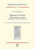 Wunderli |  Éléments de l'Ancien Testament en occitan. Rédaction du 15e siècle, Ms. BN fr. 2426 | Buch |  Sack Fachmedien