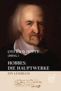 Höffe / Hobbes |  Hobbes: Die Hauptwerke | Buch |  Sack Fachmedien