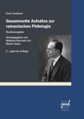Auerbach / Bormuth / Vialon |  Gesammelte Aufsätze zur romanischen Philologie - Studienausgabe | Buch |  Sack Fachmedien