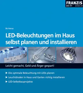 Hanus |  LED-Beleuchtungen im Haus selbst planen und installieren | eBook | Sack Fachmedien