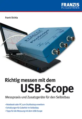 Sichla |  Richtig messen mit USB-Scope | eBook | Sack Fachmedien