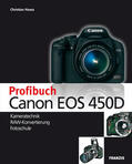 Haasz / Dorn |  Profibuch Canon EOS 450D | eBook | Sack Fachmedien