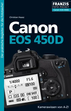 Haasz / Dorn |  Foto Pocket Canon EOS 450D | eBook | Sack Fachmedien