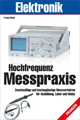 Sichla |  Hochfrequenz-Messpraxis | eBook | Sack Fachmedien