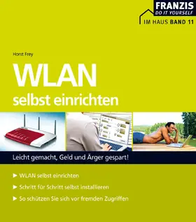 Frey |  WLAN selbst einrichten | eBook | Sack Fachmedien