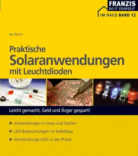 Hanus |  Praktische Solaranwendungen mit Leuchtdioden | eBook | Sack Fachmedien