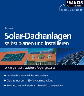 Hanus |  Solar-Dachanlagen selbst planen und installieren | eBook | Sack Fachmedien