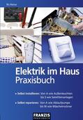 Hanus |  Elektrik im Haus | Buch |  Sack Fachmedien