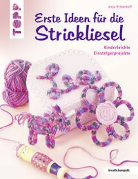Ritterhoff |  Erste Ideen für die Strickliesel | Buch |  Sack Fachmedien