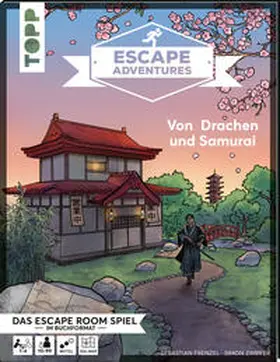 Zimpfer / Frenzel |  Escape Adventures – Von Drachen und Samurai | Buch |  Sack Fachmedien