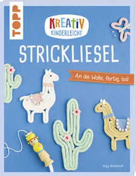 Ritterhoff |  Kreativ kinderleicht Strickliesel | Buch |  Sack Fachmedien