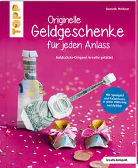 Meißner |  Originelle Geldgeschenke für jeden Anlass (kreativ.kompakt) | Buch |  Sack Fachmedien