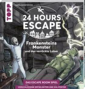 Bergsträsser |  24 HOURS ESCAPE - Das Escape Room Spiel: Frankensteins Monster und das verrückte Labor | Buch |  Sack Fachmedien