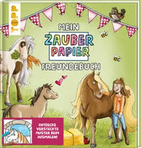 Kraft |  Mein Zauberpapier Freundebuch Süße Pferde | Buch |  Sack Fachmedien