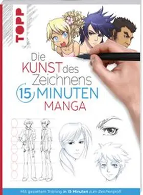 frechverlag |  Die Kunst des Zeichnens 15 Minuten - Manga | Buch |  Sack Fachmedien