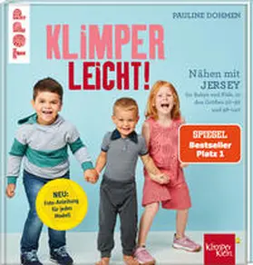 Dohmen |  Nähen mit Jersey - KLIMPERLEICHT. SPIEGEL Bestseller Platz 1 | Buch |  Sack Fachmedien