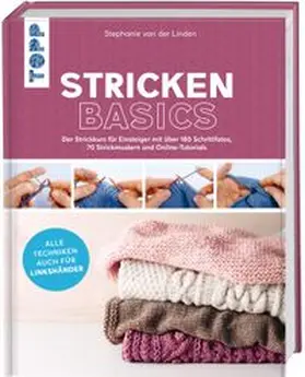 van der Linden |  Stricken basics - Alle Techniken auch für Linkshänder! | Buch |  Sack Fachmedien