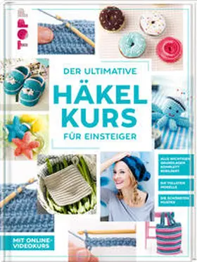 frechverlag |  Der ultimative HÄKELKURS für Einsteiger | Buch |  Sack Fachmedien