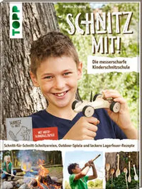 Stickling |  Schnitz mit! Die messerscharfe Kinderschnitzschule | Buch |  Sack Fachmedien