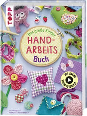 Heidenreich / Andresen |  Das große Kinder-Handarbeitsbuch | Buch |  Sack Fachmedien