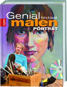 Eckardt |  Genial malen - Porträt | Buch |  Sack Fachmedien
