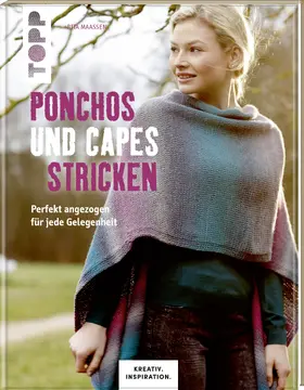 Maaßen |  Ponchos und Capes stricken (KREATIV.INSPIRATION) | Buch |  Sack Fachmedien