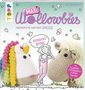 Ganseforth | MAXI Wollowbies | Buch | 978-3-7724-6489-8 | www.sack.de
