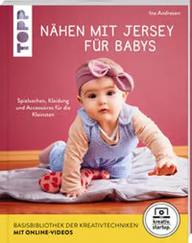 Andresen |  Nähen mit Jersey für Babys (kreativ.startup.) | Buch |  Sack Fachmedien