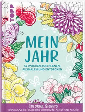 Pitz |  Colorful Secrets: Mein Jahr - mit Zauberpapier | Buch |  Sack Fachmedien