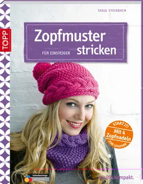 Steinbach |  Zopfmuster stricken für Einsteiger | Buch |  Sack Fachmedien