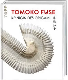 frechverlag |  Tomoko Fuse: Königin des Origami | Buch |  Sack Fachmedien