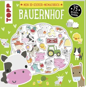  Mein 3D-Sticker-Mitmachbuch: Bauernhof | Buch |  Sack Fachmedien