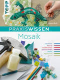 Rodi |  PraxisWissen Mosaik | Buch |  Sack Fachmedien