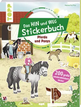 frechverlag |  Das Hin-und-weg-Stickerbuch. Pferde und Ponys | Buch |  Sack Fachmedien