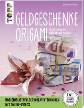 Meißner |  Origami-Geldgeschenke (kreativ.startup.) | Buch |  Sack Fachmedien