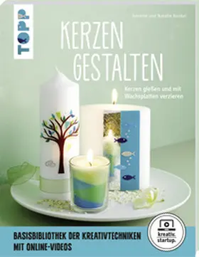 Kunkel |  Kerzen gestalten (kreativ.startup) | Buch |  Sack Fachmedien