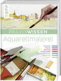 Klimmer |  Praxiswissen Aquarellmalerei | Buch |  Sack Fachmedien