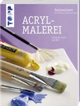Pohle / Reiter / Schmedding |  basiswissen Acrylmalerei | Buch |  Sack Fachmedien