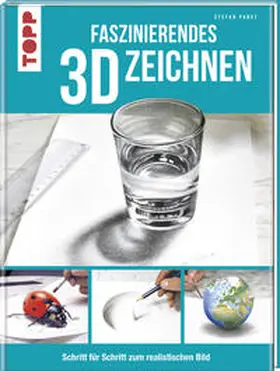 Pabst |  Faszinierendes 3D-Zeichnen | Buch |  Sack Fachmedien