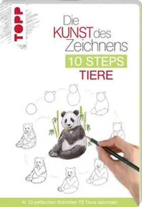 Kilgour |  Die Kunst des Zeichnens 10 Steps - Tiere | Buch |  Sack Fachmedien