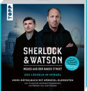 Koppelmann / Müseler |  Sherlock & Watson - Neues aus der Baker Street: Das Lächeln im Spiegel | Buch |  Sack Fachmedien