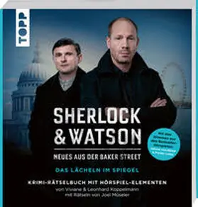 Koppelmann / Müseler |  Sherlock & Watson - Neues aus der Baker Street: Das Lächeln im Spiegel | Buch |  Sack Fachmedien