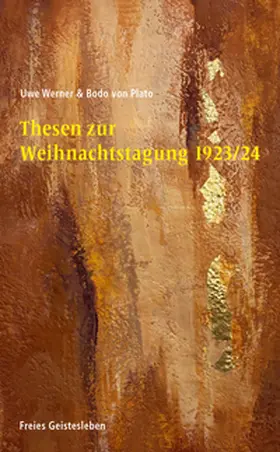 Werner / Plato |  Thesen zur Weihnachtstagung 1923/24 | Buch |  Sack Fachmedien