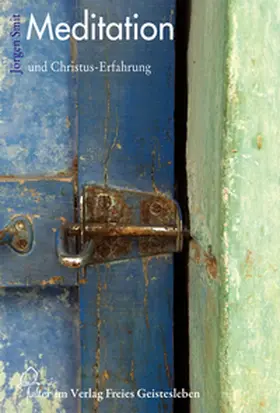 Smit |  Meditation und Christuserfahrung | Buch |  Sack Fachmedien