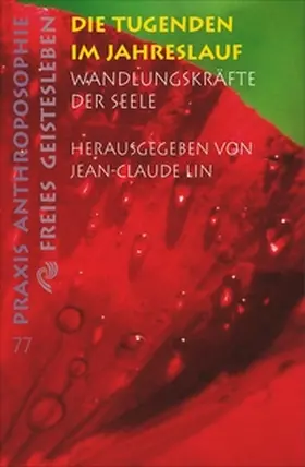 Lin |  Die Tugenden im Lebenslauf | Buch |  Sack Fachmedien