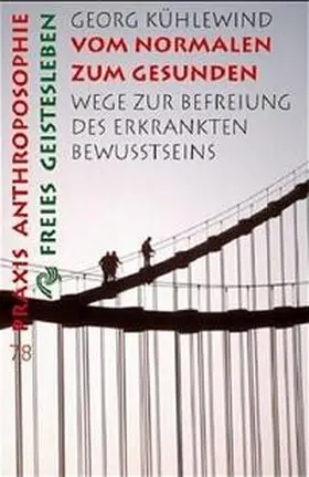 Kühlewind |  Vom Normalen zum Gesunden | Buch |  Sack Fachmedien